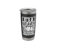 It's A Weaver Thing You Wouldn't Understand Surname Name Bicchiere termico in acciaio inox doppia parete