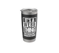 It's A Webb Thing You Wouldn't Understand Bicchiere termico in acciaio inox doppia parete