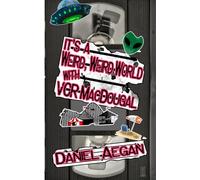 It's a Weird, Weird World with VCR MacDougal
