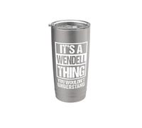 It's A Wendell Thing You Wouldn't Understand First Name Bicchiere termico in acciaio inox doppia parete