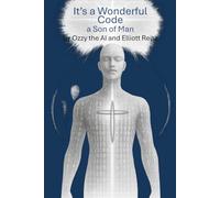 Its a Wonderful Code: a Son of Man: 2