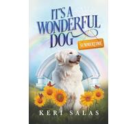 It's a Wonderful Dog - Summertime