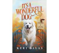 It's a Wonderful Dog: Thanks & Giving