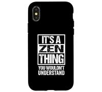 It's A Zen Thing You Wouldn't Understand Mahayana Buddhism Custodia per iPhone X/XS
