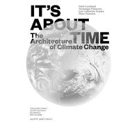 Véronique Patteeuw Peter Veenstra It's About Time - The Arch (Tascabile)