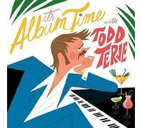 Terje Todd - It's Album Time