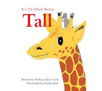 It's All About Being Tall: A Rhyming Story on Humility
