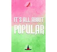 IT'S ALL ABOUT POPULAR | Song Musical Reference 6x9 Notebook | Funny Gag Gift For Co-workers, Friends and Family, Christmas Gift, Xmas Journal For The Office, Sarcastic Sketchbook for Work