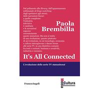 It's all connected. L'evoluzione delle serie TV statunitensi