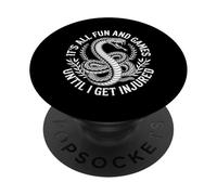 It's All Fun And Games Until I Get Injured - PopSockets PopGrip Adesivo