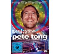 I'ts All Gone, Pete Tong (OmU)