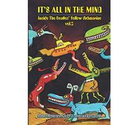It's All in the Mind: Inside the Beatles' Yellow Submarine, Vol. 2