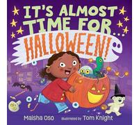 It's Almost Time for . . . Halloween!