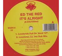 It's Alright - Ed The Red 12"