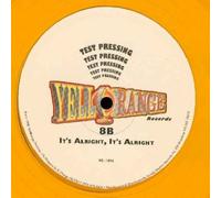 Its Alright, Its Alright - 8B 12"