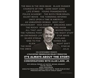 It's Always About The Story: Conversations Alan Ladd Jr.