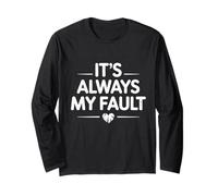 It's Always My Fault, Divertente Detto per Uomini, Donne, Marito Maglia a Manica