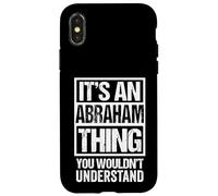 It's An Abraham Thing You Wouldn't Understand - First Name Custodia per iPhone X/XS