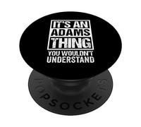 It's An Adams Thing You Wouldn't Understand PopSockets PopGrip Adesivo