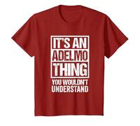 It's An Adelmo Thing You Wouldn't Understand First Name Maglietta, Bambini, Mirtillo Rosso, 6 Anni