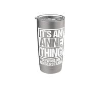 It's An Anne Thing You Wouldn't Understand - First Name Bicchiere termico in acciaio inox doppia parete