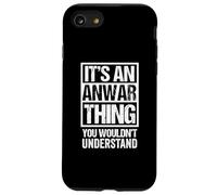 It's An Anwar Thing You Wouldn't Understand First Name Custodia per iPhone SE (2020) / 7/8