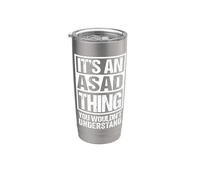 It's An Asad Thing You Wouldn't Understand First Name Bicchiere termico in acciaio inox doppia parete