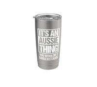 It's An Aussie Thing You Wouldn't Understand - Australia Bicchiere termico in acciaio inox doppia parete