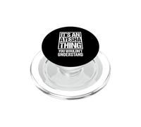 It's An Ayesha Thing You Wouldn't Understand First Name PopSockets PopGrip per MagSafe