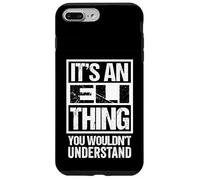 It's An Eli Thing You Wouldn't Understand First Name Custodia per iPhone 7 Plus/8 Plus
