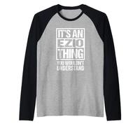 It's An Ezio Thing You Wouldn't Understand First Name Maglia con Maniche Raglan