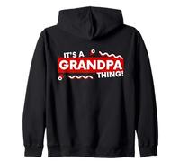 It's an Grandpa Thing Funny Fathers Day Grandfather Gift Felpa con Cappuccio