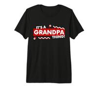 It's an Grandpa Thing Funny Fathers Day Grandfather Gift Maglietta Premium