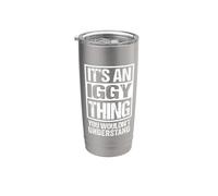 It's An Iggy Thing You Wouldn't Understand First Name Bicchiere termico in acciaio inox doppia parete