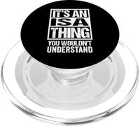 It's An Isa Thing You Wouldn't Understand First Name PopSockets PopGrip per MagSafe