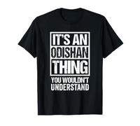 It's An Odishan Thing You Wouldn't Understand Bhubaneswar Maglietta