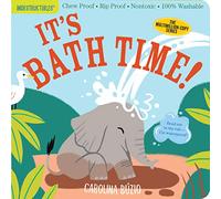 It's Bath Time!: Chew Proof · Rip Proof · Nontoxic · 100% Washable (Book for Babies, Newborn Books, Safe to Chew)