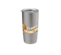 It's Been A Looong Day Esaurimento Stanco - Bicchiere termico in acciaio inox doppia parete