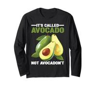 It's Called Avocado Not Avocadon't Motivazione del frutto - Maglia a Manica