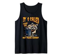 It's Called Trash Can Not Trash Cannot Funny Raccoon Canotta