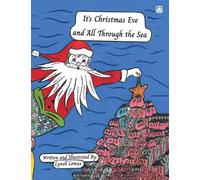 It's Christmas Eve and All Through the Sea