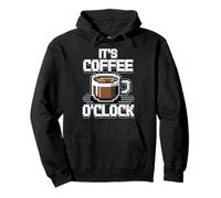 It's Coffee O'Clock Felpa con Cappuccio