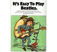 Its Easy To Play Beatles 1: v. 1