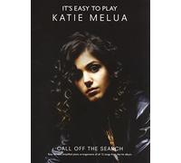 It's Easy To Play Katie Melua: Call Off The Search. For Pianoforte, Voce e Chitarra
