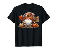 Its Fall YALL Autumn GNOME Stuff Falling Leaves And Pumpkin Maglietta