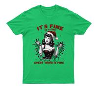Its Fine Everything Is T-Shirt Unisex Regalo Retrò Stagionale Divertente...