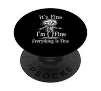 It's Fine I'm Fine Everything is Fine Figura Stick Uomo Donna PopSockets PopGrip Adesivo
