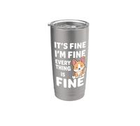 It's Fine I'm Fine Everything Is Fine Meme Divertente Cane Corgi Bicchiere termico in acciaio inox doppia parete