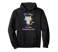It's Fine I'm Fine Everything is Fine - Tie-Dye per Proprietari di Gatti Felpa con Cappuccio