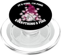 Its Fine Im Fine Everythings Fine Funny Valentines Gnome PopSockets PopGrip per MagSafe